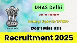 DHAS Delhi Junior Resident Recruitment 2026 – Walk in for 08 Posts