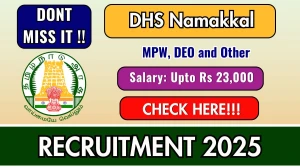 DHS Namakkal Recruitment 2025 - Apply Offline for 07 Multi-Purpose Worker, Data Entry Operator and Other Posts