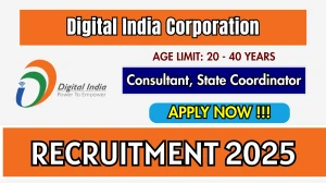 Digital India Corporation Recruitment 2025 - Apply Online for 09 Consultant, State Coordinator Posts