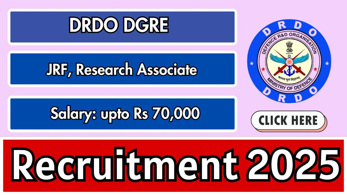 DRDO DGRE Recruitment 2025 – Walk in for 15 JRF, Research Associate Posts