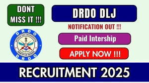 DRDO DLJ Paid Intership Recruitment 2025 - Apply Offline for 20 Posts DRDO DLJ Paid Intership Recruitment 2025 - Apply Offline for 20 Posts