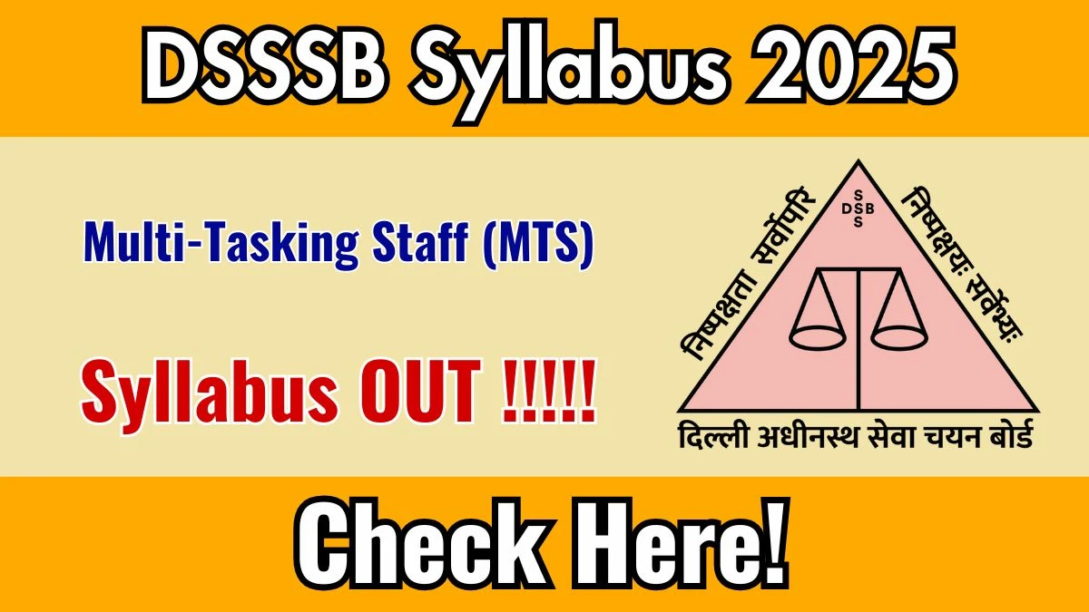 DSSSB MTS Syllabus 2025 - Download PDF & Exam Pattern