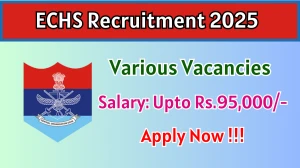 ECHS Recruitment 2025 - Apply Offline for 04 Medical Officer, Driver and More Posts