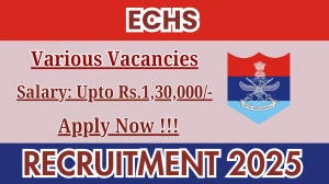 ECHS Recruitment 2025 - Apply Offline for 14 Medical Officers, Pharmacist and More Posts