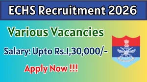 ECHS Recruitment 2026 - Apply Offline for 07 Medical Specialists, Dental Officer and More Posts