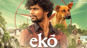 Eko OTT Release Date: When and Where to Watch Eko Movie