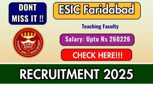 ESIC Faridabad Teaching Faculty Recruitment 2025 – Walk in for 38 Posts