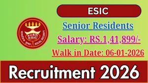 ESIC Senior Residents Recruitment 2026 – Walk in for 28 Posts