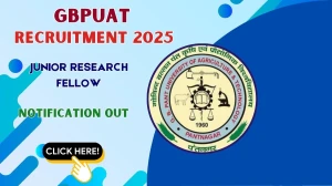 GBPUAT Junior Research Fellow Recruitment 2025 - Apply Offline