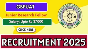 GBPUAT Junior Research Fellow Recruitment 2025-26 - Apply Offline