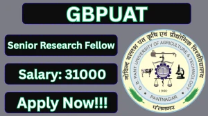 GBPUAT Senior Research Fellow Recruitment 2025-26 - Apply Offline for 01 Posts