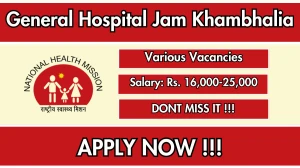 General Hospital Jam Khambhalia Recruitment 2025 - Apply Online for Optometrist, Staff Nurse and More Posts General Hospital Jam Khambhalia Recruitment 2025 - Apply Online for Optometrist, Staff Nurse and More Posts