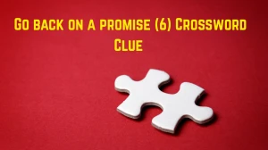 Go back on a promise Crossword Clue Irish Daily Mail Quick 6 letters Answer