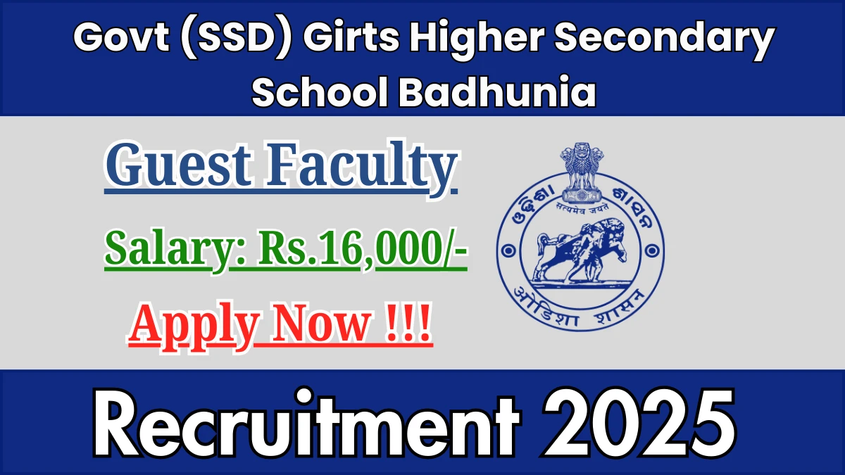 Govt (SSD) Girts Higher Secondary School Badhunia Guest Faculty Recruitment 2025 - Apply Offline