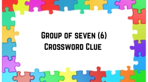 Group of seven Crossword Clue Irish Daily Mail Quick 6 letters Answer