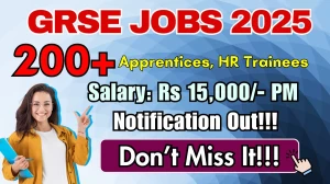 GRSE Recruitment 2026 - Apply Online for 226 Apprentices, HR Trainees Posts