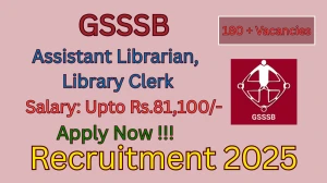 GSSSB Recruitment 2025 – Apply Online for 186 Assistant Librarian, Library Clerk Posts