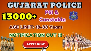 Gujarat Police Recruitment 2025 - Apply Online for 13591 PSI & Constable Posts Gujarat Police Recruitment 2025 - Apply Online for 13591 PSI & Constable Posts