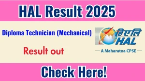 HAL Diploma Technician (Mechanical) Result 2025 OUT (Direct Link) - Download Scorecard @hal-india.co.in