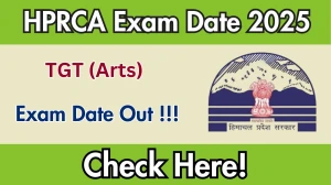 HPRCA TGT (Arts) Exam Date 2025 Out – Check Schedule at hprca.hp.gov.in HPRCA TGT (Arts) Exam Date 2025 Out – Check Schedule at hprca.hp.gov.in