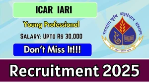 ICAR  IARI Young Professional Recruitment 2025-26 - Apply Offline