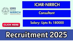 ICMR NIRRCH Consultant Recruitment 2025 - Apply Online