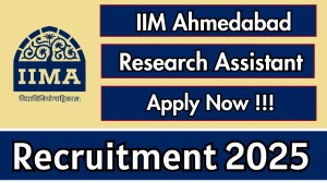 IIM Ahmedabad Research Assistant Recruitment 2025 – Apply Online
