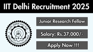 IIT Delhi Junior Research Fellow Recruitment 2025 - Apply Offline