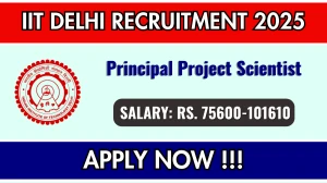 IIT Delhi Principal Project Scientist Recruitment 2025 - Apply Online for 01 Posts IIT Delhi Principal Project Scientist Recruitment 2025 - Apply Online for 01 Posts