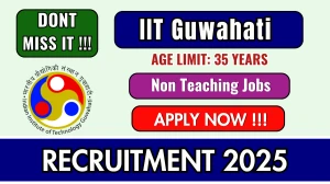 IIT Guwahati Non Teaching Recruitment 2026 - Apply Online for 19 Junior Assistant, Assistant Registrar Posts IIT Guwahati Non Teaching Recruitment 2026 - Apply Online for 19 Junior Assistant, Assistant Registrar Posts
