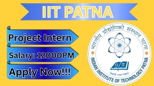 IIT Patna Project Intern Recruitment 2026 – Apply Online