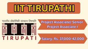 IIT Tirupati Recruitment 2026 – Apply Online for Project Associate/ Senior Project Associate I Posts