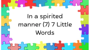 In a spirited manner 7 Little Words 7 letters Answer