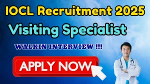 IOCL Visiting Specialist Recruitment 2025 – Walk in IOCL Visiting Specialist Recruitment 2025 – Walk in