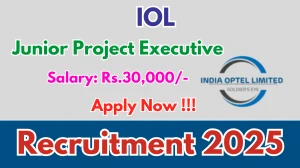 IOL Junior Project Executive Recruitment 2025 - Apply Offline for 01 Posts
