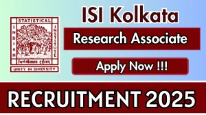 ISI Kolkata Research Associate Recruitment 2025 - Apply Offline