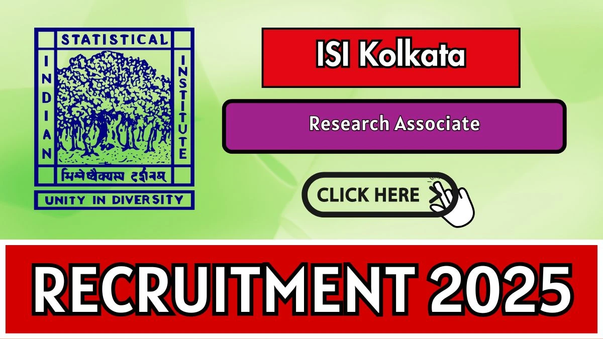 ISI Kolkata Research Associate Recruitment 2025 - Apply Offline for 01 Posts