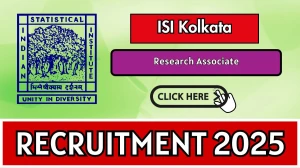 ISI Kolkata Research Associate Recruitment 2025 - Apply Offline for 01 Posts