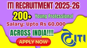 ITI Limited Young Professional Recruitment 2025-26 - Apply Online for 215 Posts ITI Limited Young Professional Recruitment 2025-26 - Apply Online for 215 Posts