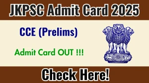 JKPSC CCE Prelims Admit Card 2025 Out – Download Hall Ticket Here