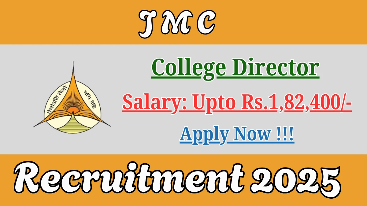 JMC College Director Recruitment 2025 - Apply Online