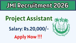 JMI Project Assistant Recruitment 2026 - Apply Offline