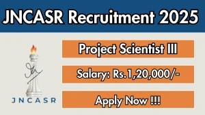 JNCASR Project Scientist III Recruitment 2025 - Apply Offline