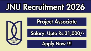 JNU Project Associate Recruitment 2026 - Apply Offline