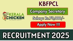 KBFPCL Company Secretary Recruitment 2025 - Apply Offline