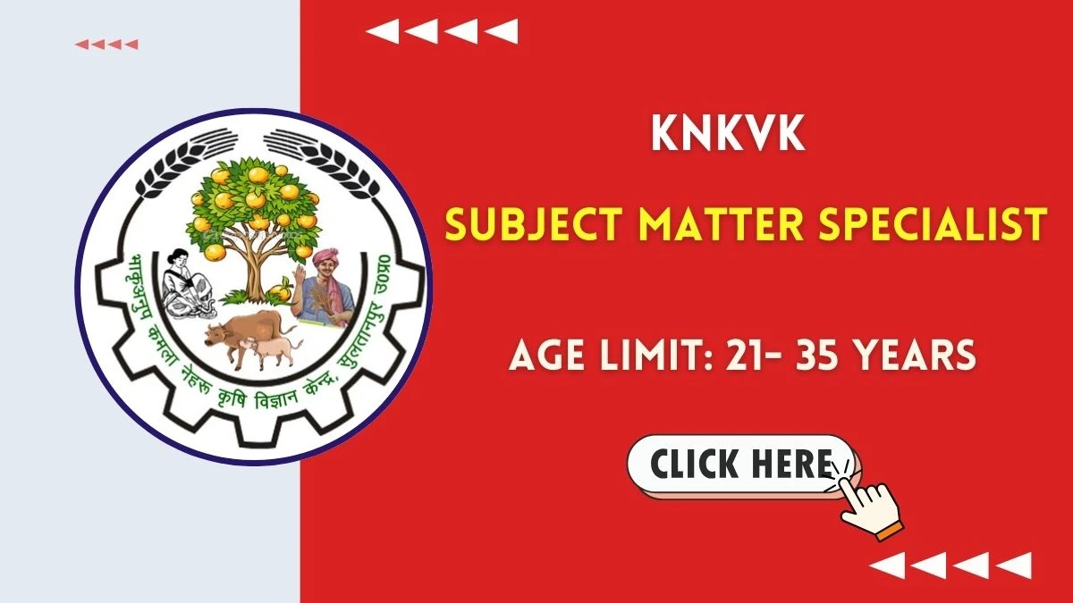 KNKVK Subject Matter Specialist Recruitment 2025 - Apply Offline for 01 Posts