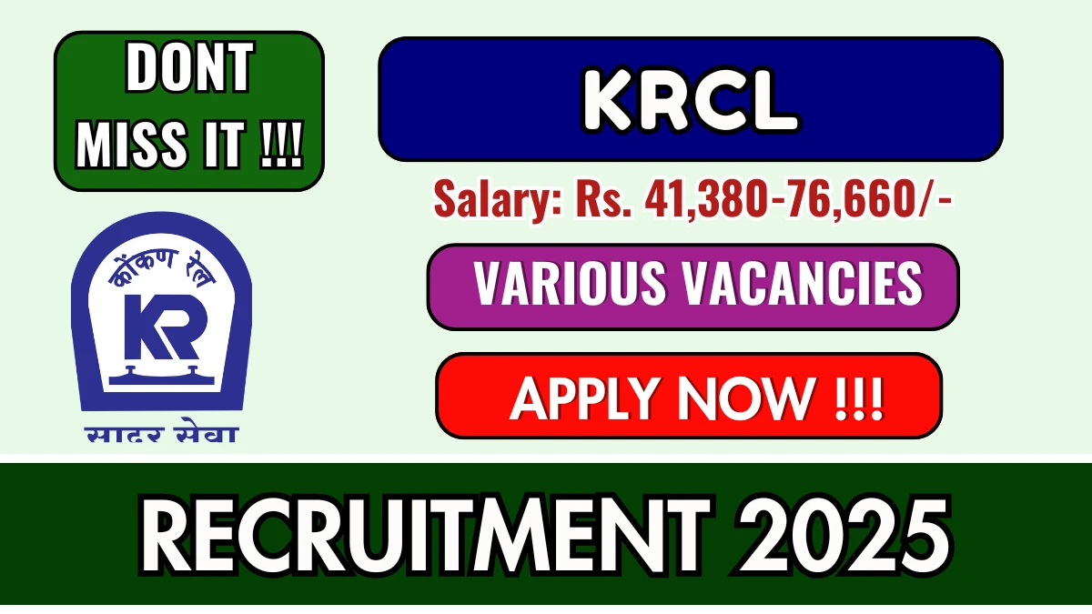 KRCL Recruitment 2025 – Walk in for 04 Assistant Electrical Engineer, Assistant Mechanical Engineer and More Posts