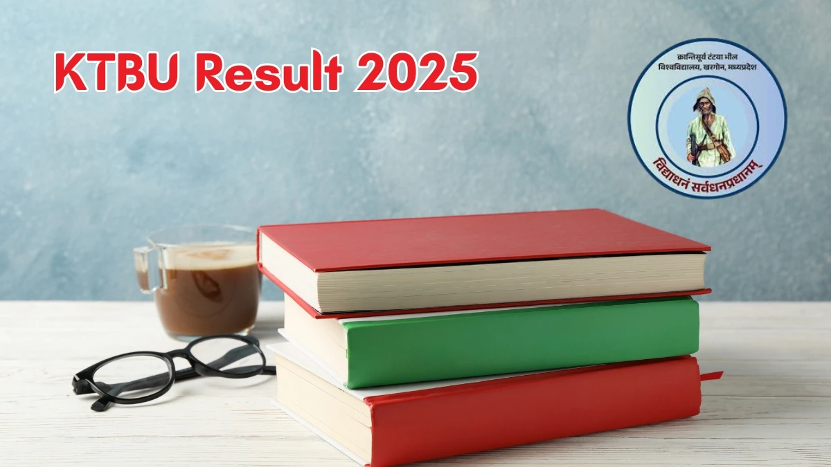KTBU Result 2025 Out at ktbuniv.ac.in Direct Link to Download 1st Year Result