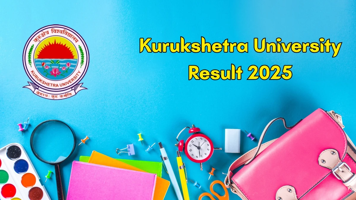Kurukshetra University Result 2025 Out at kuk.ac.in Direct Link to Download 4th Semester Result