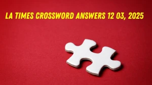 LA Times Crossword Answers 12/03/25